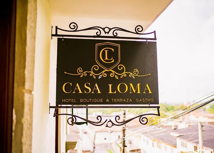 Casa Loma Hotel Boutique&Terraza Gastro